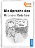 Es gibt keine Sprache des Grünen Reiches